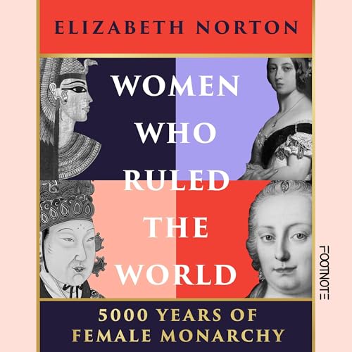 Cover of Women Who Ruled the World