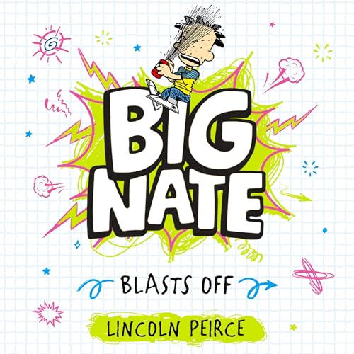 Cover of Big Nate Blasts Off