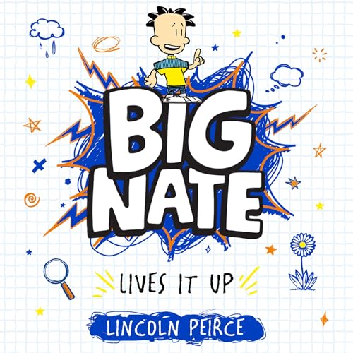 Cover of Big Nate Lives It Up