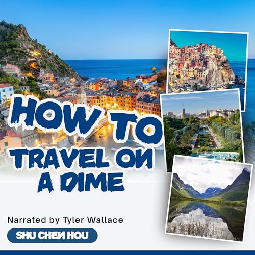 Cover of How to Travel on a Dime