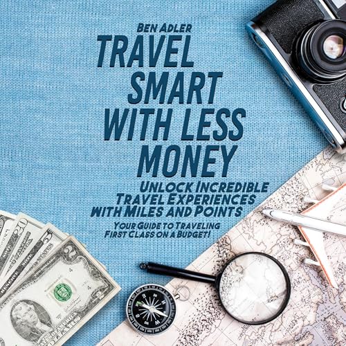 Cover of Travel Smart with Less Money