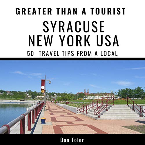 Cover of Greater Than a Tourist - Syracuse New York USA