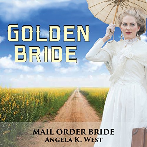 Cover of Mail Order Bride: Golden Bride