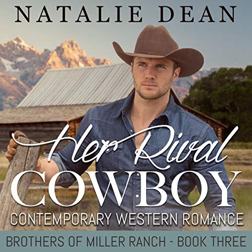 Cover of Her Rival Cowboy: Contemporary Western Romance