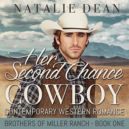 Cover of Her Second Chance Cowboy: Contemporary Western Romance