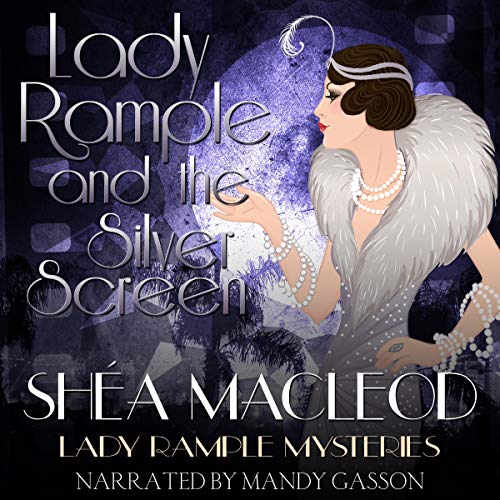 Cover of Lady Rample and the Silver Screen