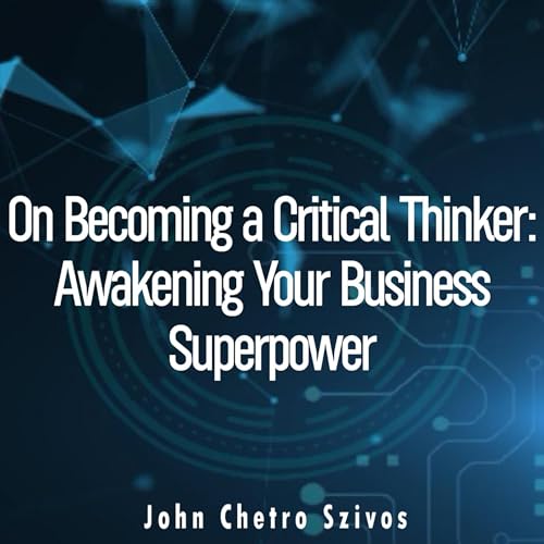 Cover of On Becoming a Critical Thinker