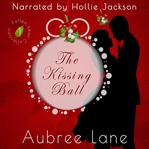 Cover of The Kissing Ball