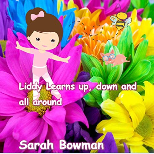 Cover of Liddy Learns Up and Down and All Around