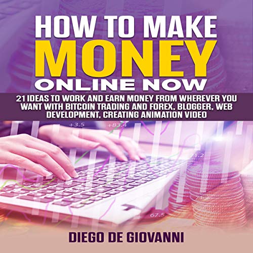 Cover of How to Make Money Online Now