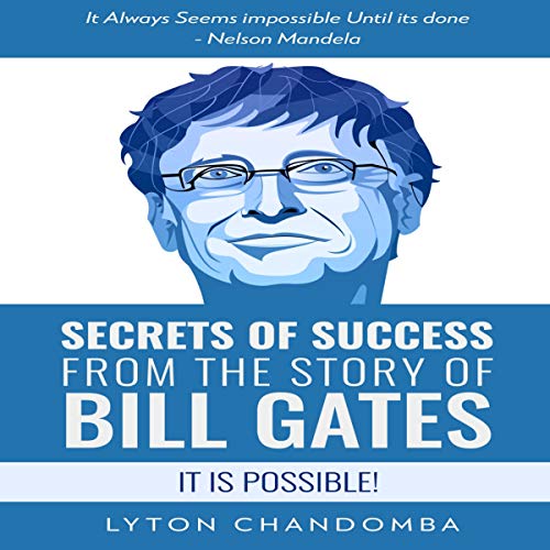 Cover of Secrets of Success from the Story of Bill Gates
