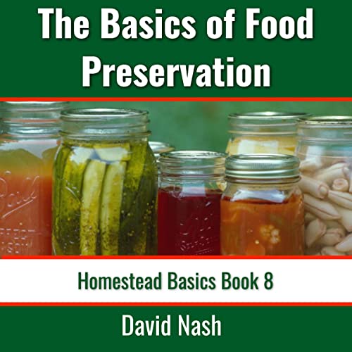 Cover of The Basics of Food Preservation