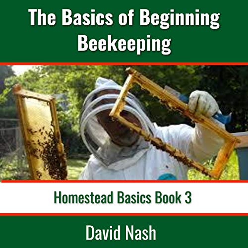 Cover of The Basics of Beginning Beekeeping