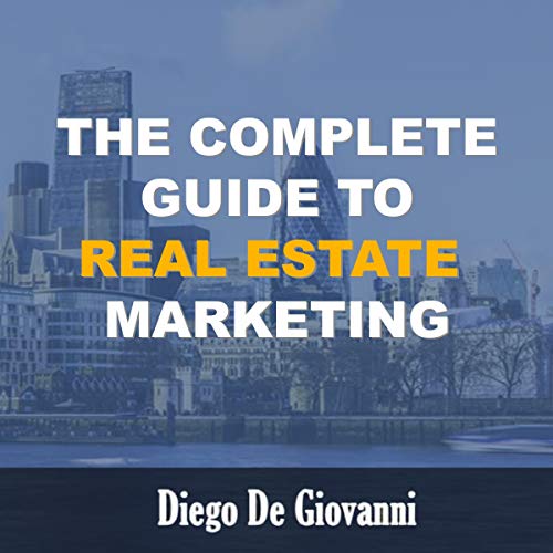 Cover of The Complete Guide to Real Estate Marketing