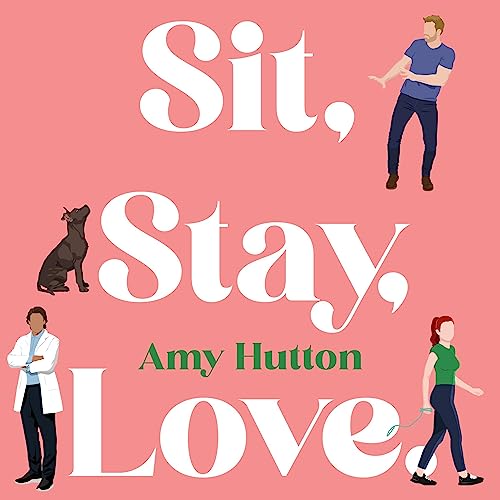 Cover of Sit, Stay, Love