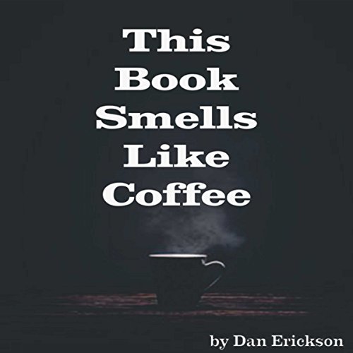 Cover of This Book Smells Like Coffee