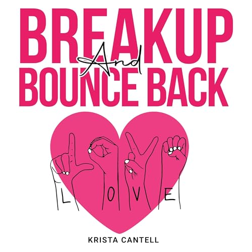 Cover of Breakup and Bounce Back