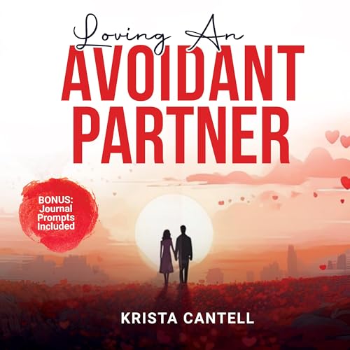 Cover of Loving an Avoidant Partner