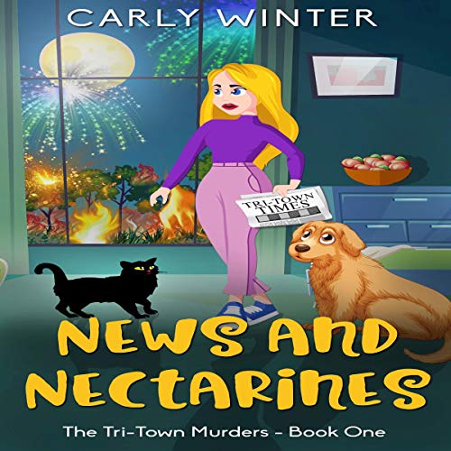 Cover of News and Nectarines: A Small Town Cozy Mystery