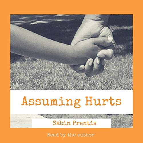 Cover of Assuming Hurts