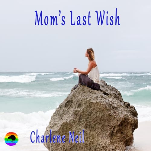 Cover of Mom's Last Wish