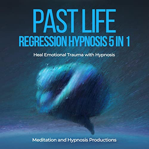 Cover of Past Life Regression Hypnosis 5 in 1