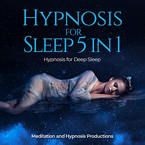 Cover of Hypnosis for Sleep 5 in 1