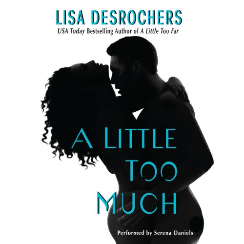 Cover of A Little Too Much