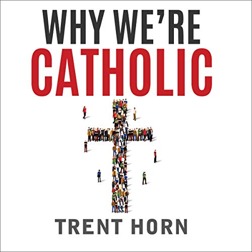 Cover of Why We're Catholic