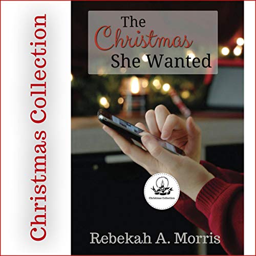 Cover of The Christmas She Wanted