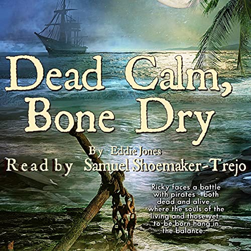 Cover of Dead Calm, Bone Dry