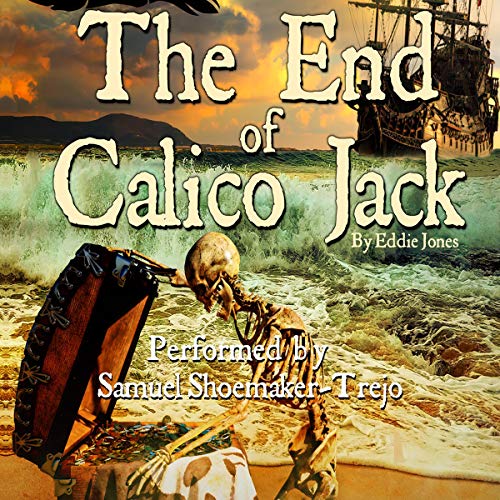 Cover of The End of Calico Jack