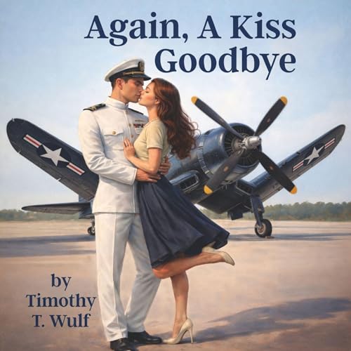 Cover of Again, A Kiss Goodbye