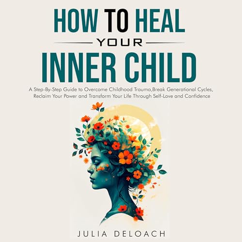 Cover of How to Heal Your Inner Child