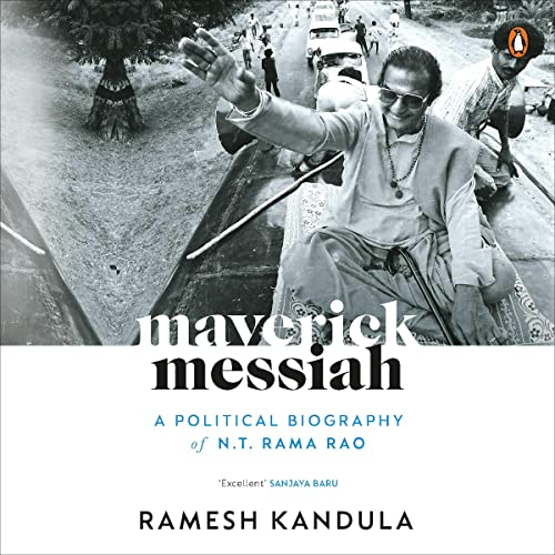 Cover of Maverick Messiah: A Political Biography of N.T. Rama Rao