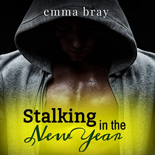 Cover of Stalking in the New Year
