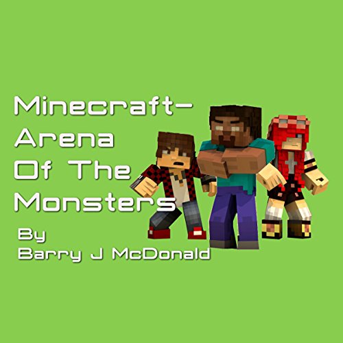 Cover of Minecraft - Arena of the Monsters
