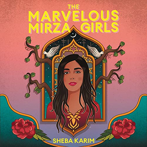 Cover of The Marvelous Mirza Girls