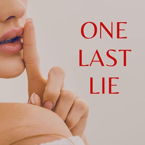 Cover of One Last Lie