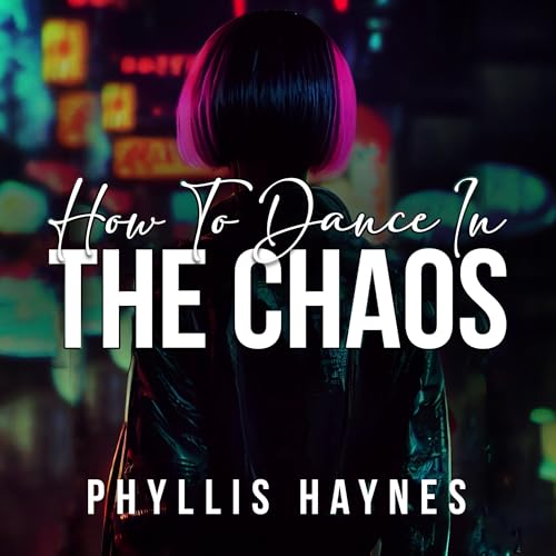 Cover of How to Dance in the Chaos