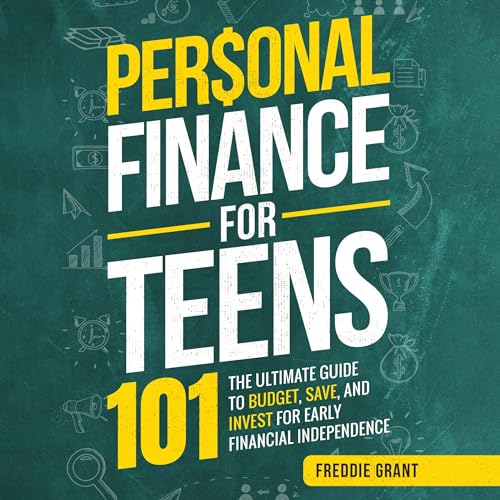 Cover of Personal Finance for Teens 101