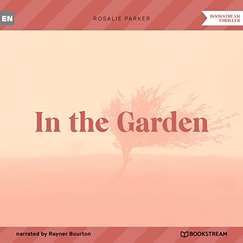 Cover of In the Garden