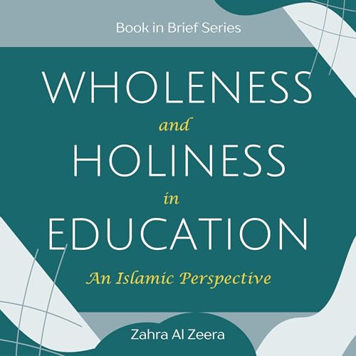 Cover of Books-in-Brief: Wholeness and Holiness in Education