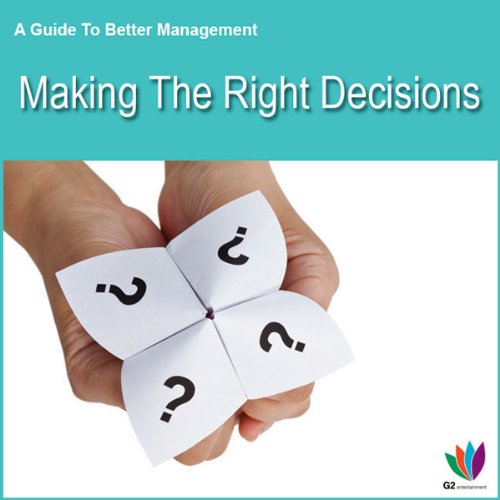 Cover of Making the Right Decisions