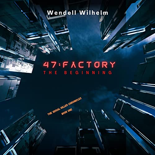Cover of Factory 47: The Beginning