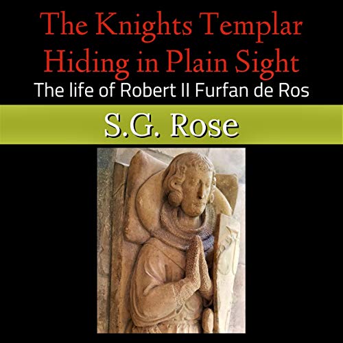 Cover of The Knights Templar Hiding in Plain Sight