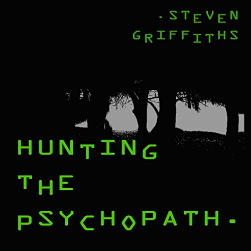 Cover of Hunting the Psychopath