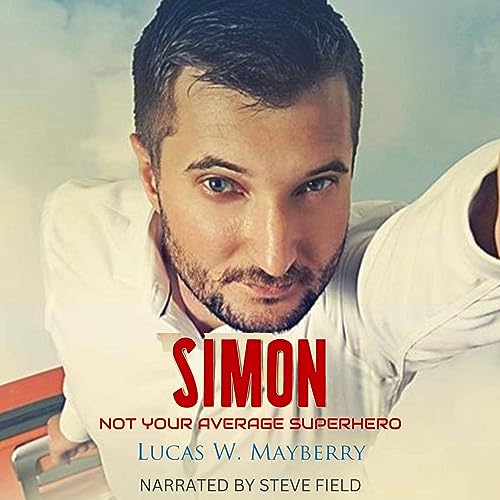 Cover of Simon: Not Your Average Superhero