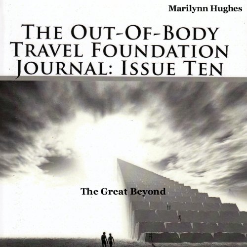 Cover of The Out-Of-Body Travel Foundation Journal