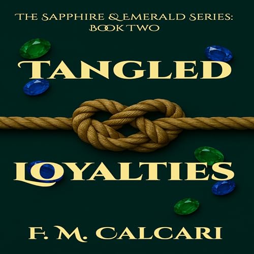 Cover of Tangled Loyalties